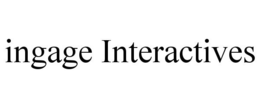 INGAGE INTERACTIVES trademark