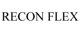 RECON FLEX trademark