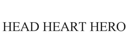 HEAD HEART HERO trademark