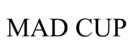 MAD CUP trademark