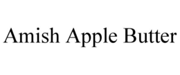 AMISH APPLE BUTTER trademark