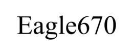 EAGLE670 trademark