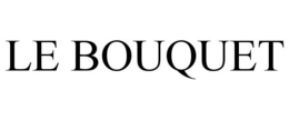 LE BOUQUET trademark