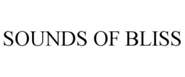 SOUNDS OF BLISS trademark