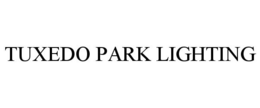 TUXEDO PARK LIGHTING trademark