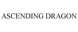 ASCENDING DRAGON trademark