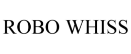 ROBO WHISS trademark