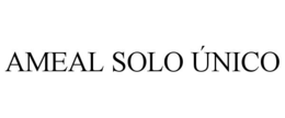 AMEAL SOLO ÚNICO trademark