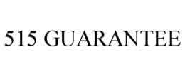 515 GUARANTEE trademark