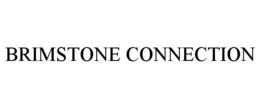 BRIMSTONE CONNECTION trademark