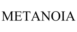 METANOIA trademark