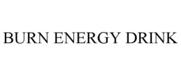 BURN ENERGY DRINK trademark