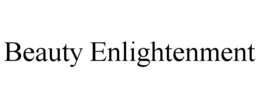 BEAUTY ENLIGHTENMENT trademark