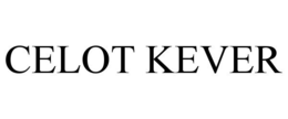 CELOT KEVER trademark