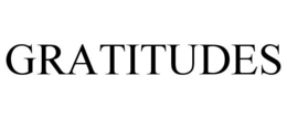 GRATITUDES trademark