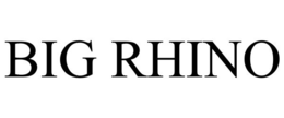 BIG RHINO trademark