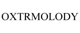 OXTRMOLODY trademark
