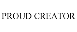 PROUD CREATOR trademark