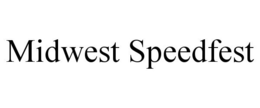 MIDWEST SPEEDFEST trademark