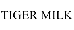 TIGER MILK trademark