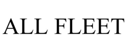 ALL FLEET trademark