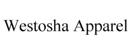 WESTOSHA APPAREL trademark