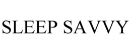 SLEEP SAVVY trademark