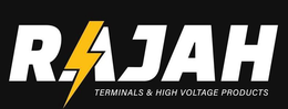 RAJAH TERMINALS & HIGH VOLTAGE PRODUCTS trademark