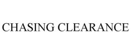CHASING CLEARANCE trademark
