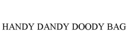HANDY DANDY DOODY BAG trademark