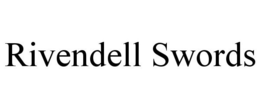 RIVENDELL SWORDS trademark