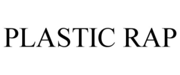 PLASTIC RAP trademark