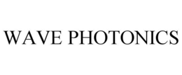 WAVE PHOTONICS trademark