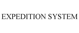 EXPEDITION SYSTEM trademark