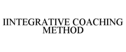 IINTEGRATIVE COACHING METHOD trademark