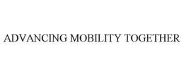 ADVANCING MOBILITY TOGETHER trademark