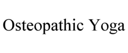 OSTEOPATHIC YOGA trademark