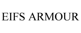 EIFS ARMOUR trademark