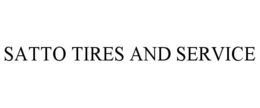 SATTO TIRES AND SERVICE trademark