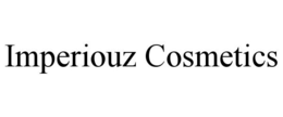 IMPERIOUZ COSMETICS trademark