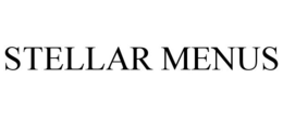 STELLAR MENUS trademark