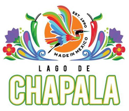 LAGO DE CHAPALA EST. 1990 MADE IN MEXICO trademark