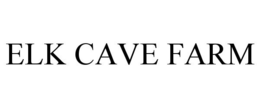 ELK CAVE FARM trademark