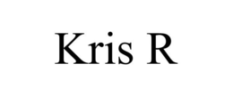 KRIS R trademark