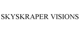 SKYSKRAPER VISIONS trademark