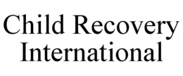 CHILD RECOVERY INTERNATIONAL trademark