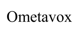 OMETAVOX trademark
