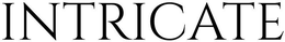INTRICATE trademark