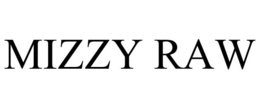 MIZZY RAW trademark
