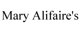 MARY ALIFAIRE'S trademark